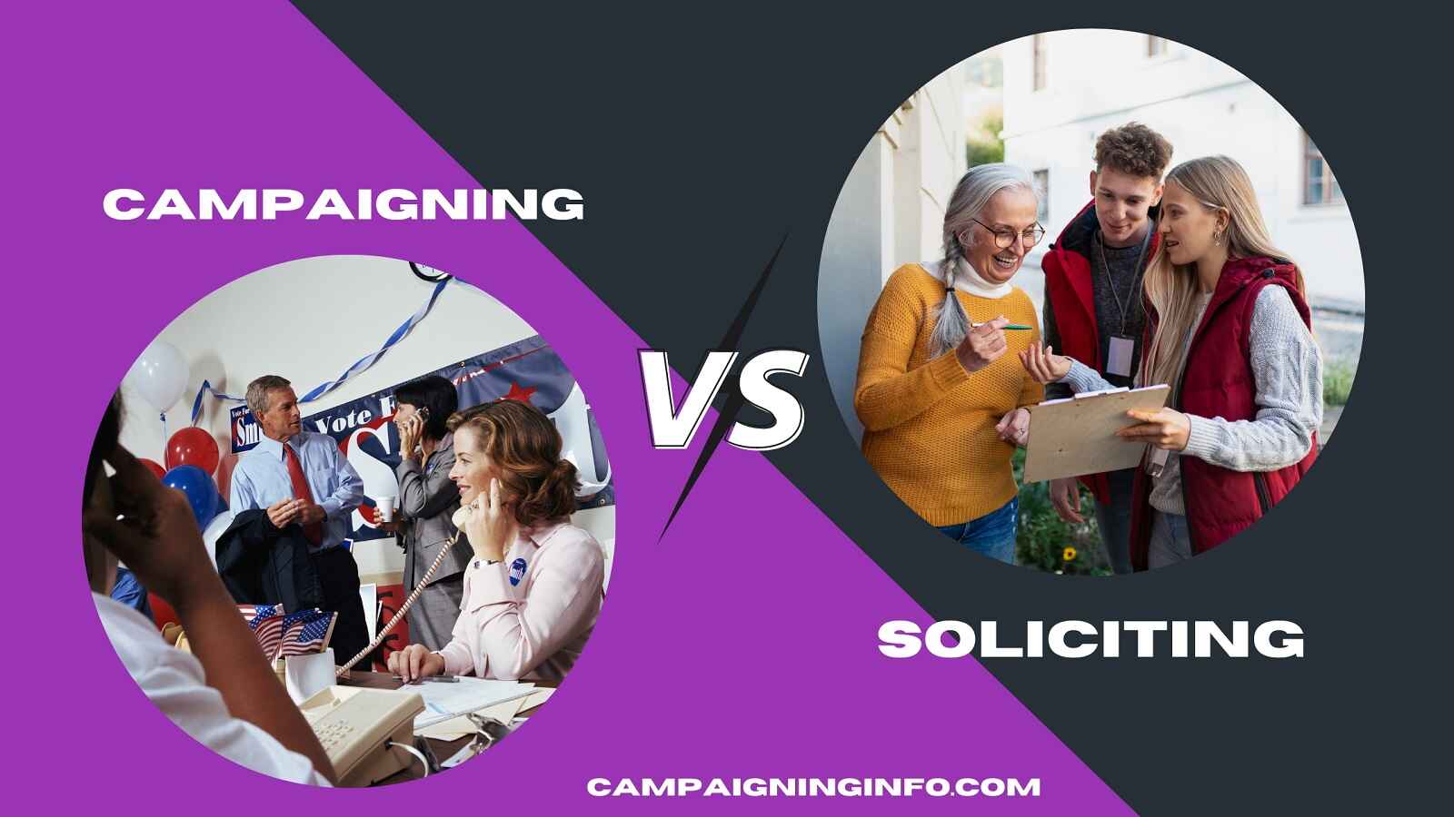 Campaigning vs soliciting, what's the difference? Campaigning Info