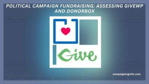Political Campaign Fundraising Assessing GiveWP and Donorbox Featured Image