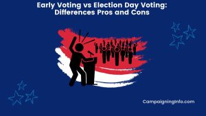 Early Voting vs Election Day Voting Differences Pros and Cons Featured Image